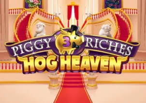 Piggy Riches™ 3 Hog Heaven