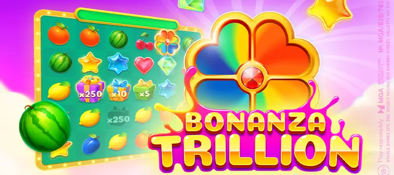 Bonanza Trillion