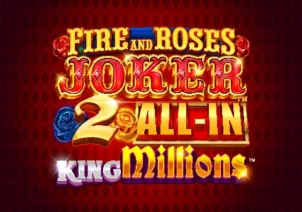 Fire and Roses Joker 2 All In™ King Millions™