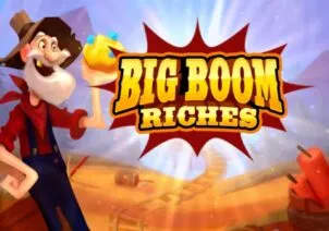 Big Boom Riches