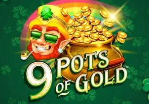9 Pots of Gold