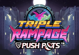 Triple Rampage Push Pots™