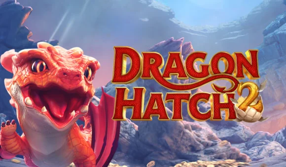 Dragon Hatch 2