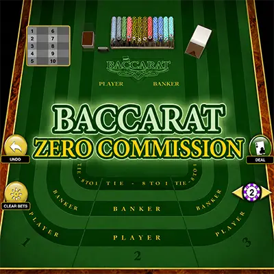 Baccarat Zero Commission