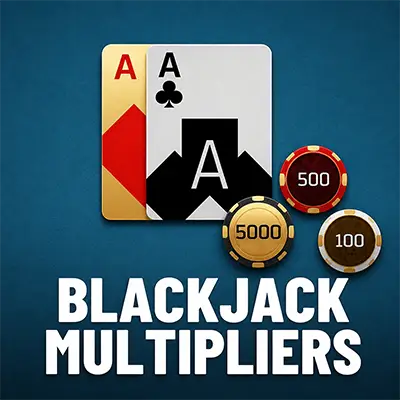 Blackjack Multipliers