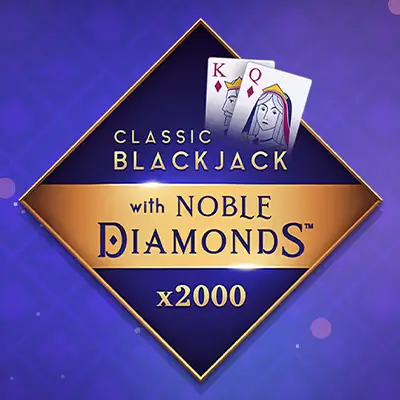 Classic Blackjack with Noble Diamonds