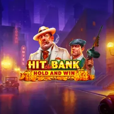 Hit the Bank: Hold and Win