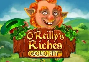 O’Reilly’s Riches: Gold Hit