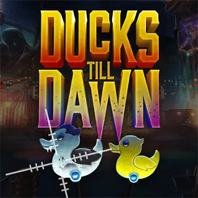 Ducks Till Dawn