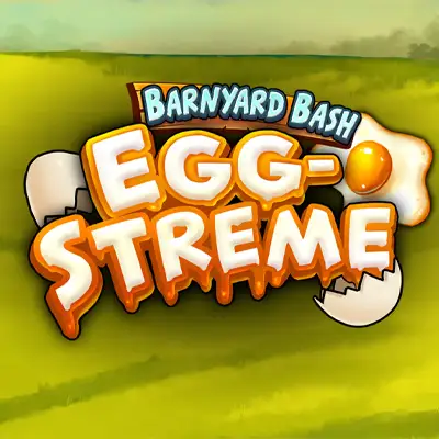Barnyard Bash: Egg-streme