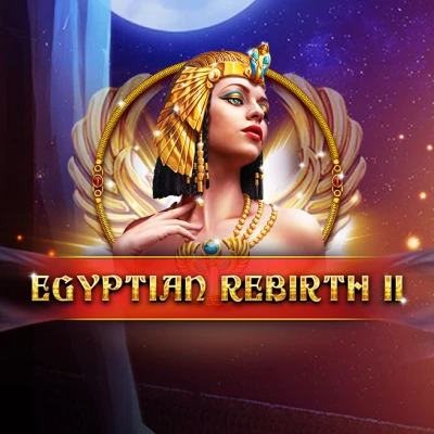 Egyptian Rebirth II
