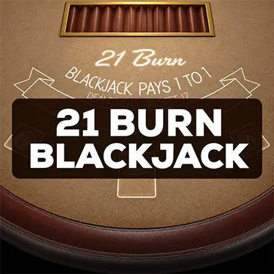 21 Burn Blackjack
