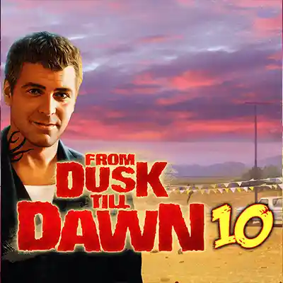 From Dusk Till Dawn 10