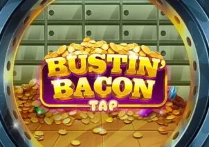 Bustin' Bacon Tap