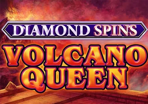 Volcano Queen Diamond Spins