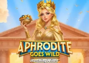 Aphrodite Goes Wild RushingWilds