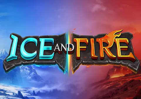 Ice and Fire