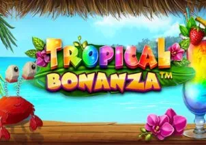 Tropical Bonanza