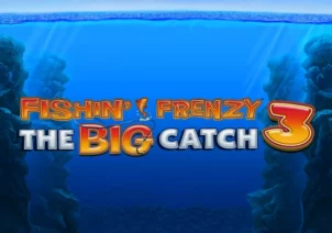 Fishin’ Frenzy The Big Catch 3