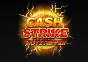Cash Strike Hotstepper