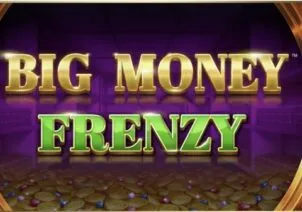 Big Money Frenzy