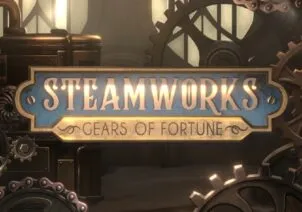 Steamworks – Gears of Fortune