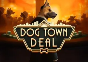 Dog Town Deal