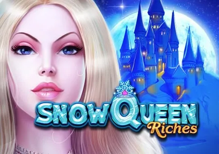 Snow Queen Riches