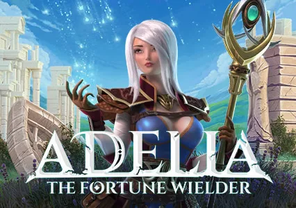 Adelia The Fortune Wielder