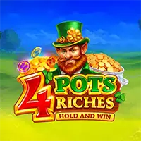 4 Pots Riches: Hold and Win