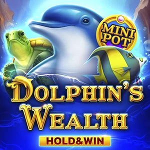 Dolphin's Wealth Hold And Win