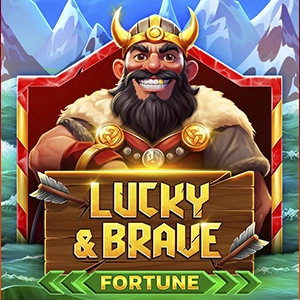 Lucky And Brave Fortune