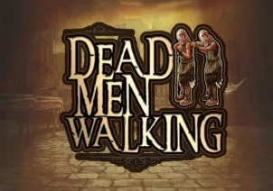 Dead Men Walking