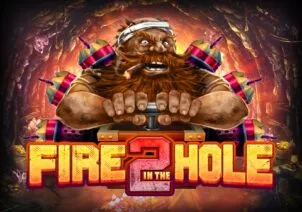 Fire in the Hole 2