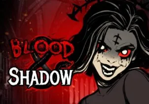 Blood & Shadow
