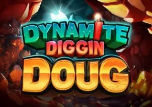 Dynamite Diggin Doug