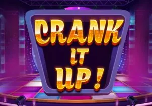 Crank It Up