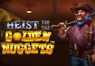Heist for the Golden Nuggets