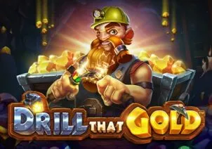 Drill that Gold