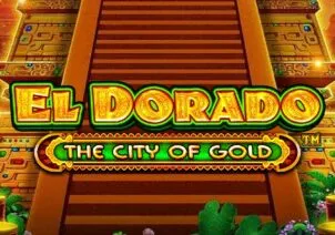 El Dorado The City of Gold