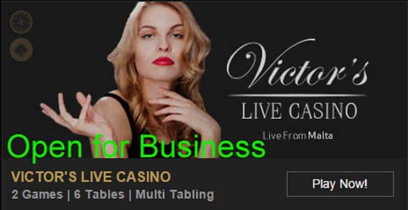 Victors Live Casino Reopens