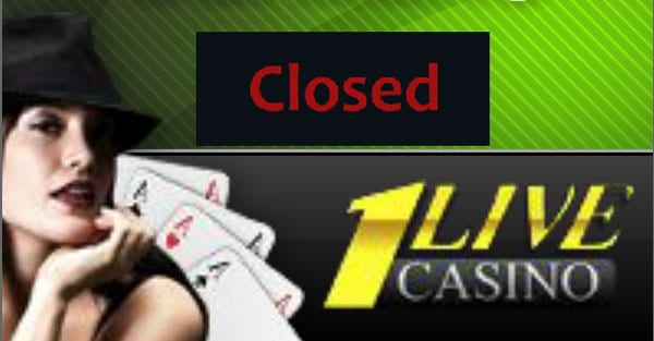 1live casino closes