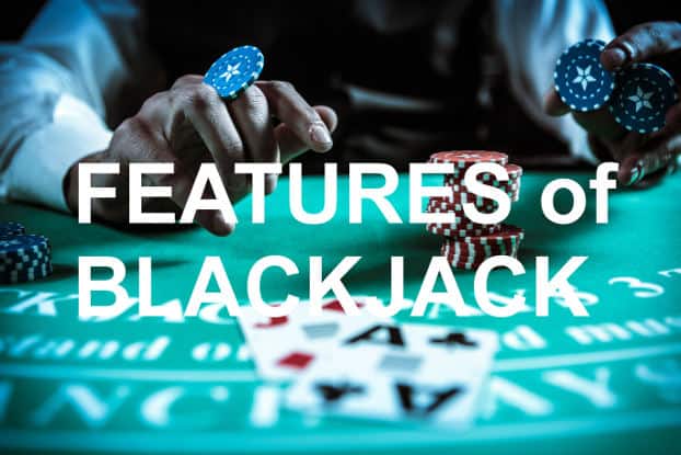 Features of Live Blackjack