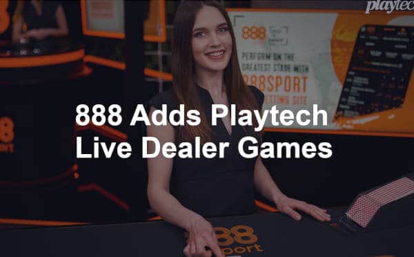 888 add playtech live dealer games