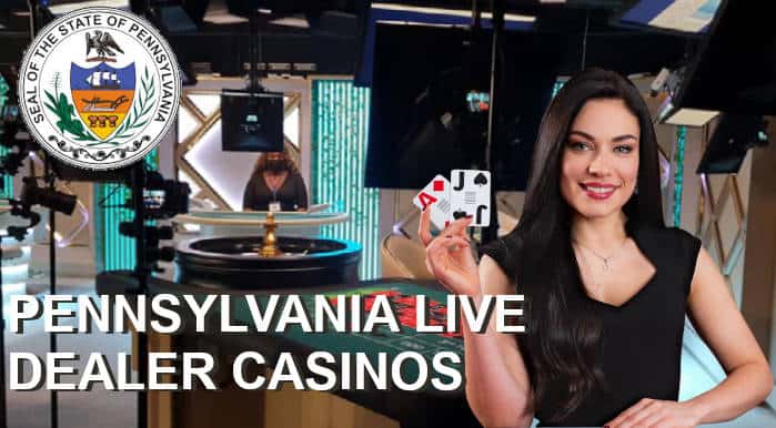 PA Live Dealer Casinos