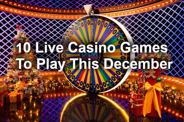 10 live casino games to play this december