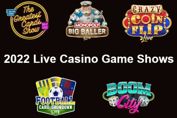 2022 live casino game shows