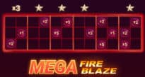 mega fire blaze