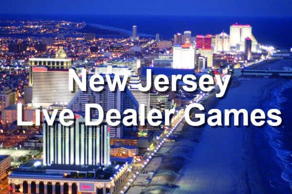 New Jersey Live Dealer Games