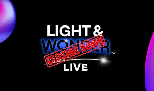 light & Wonder live closing down